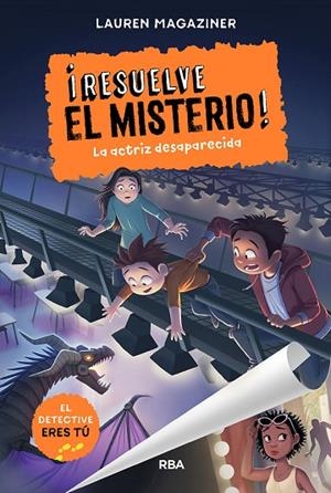 ¡RESUELVE EL MISTERIO! 2. LA ACTRIZ DESAPARECIDA | 9788427219595 | MAGAZINER LAUREN | Cooperativa Cultural Rocaguinarda