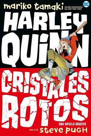 HARLEY QUINN: CRISTALES ROTOS | 9788418002762 | TAMAKI, MARIKO | Cooperativa Cultural Rocaguinarda