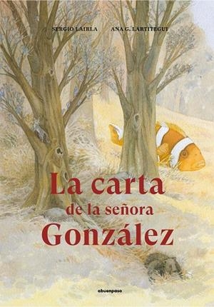 CARTA DE LA SEÑORA GONZÁLEZ, LA  | 9788417555276 | LAIRLA PÉREZ, SERGIO | Cooperativa Cultural Rocaguinarda