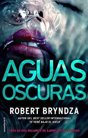 AGUAS OSCURAS | 9788417167097 | BRYNDZA, ROBERT | Cooperativa Cultural Rocaguinarda