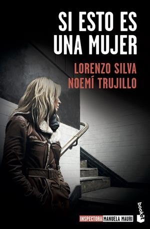 SI ESTO ES UNA MUJER | 9788423357642 | SILVA, LORENZO/TRUJILLO, NOEMÍ | Cooperativa Cultural Rocaguinarda