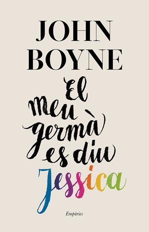 MEU GERMÀ ES DIU JESSICA, EL | 9788417879440 | BOYNE, JOHN | Cooperativa Cultural Rocaguinarda