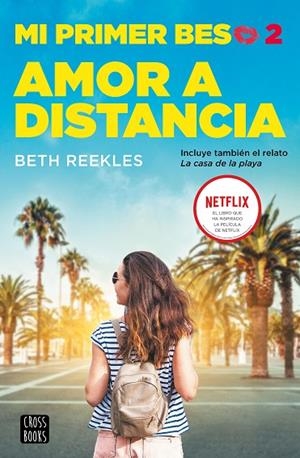MI PRIMER BESO 2. AMOR A DISTANCIA | 9788408227243 | REEKLES, BETH | Cooperativa Cultural Rocaguinarda
