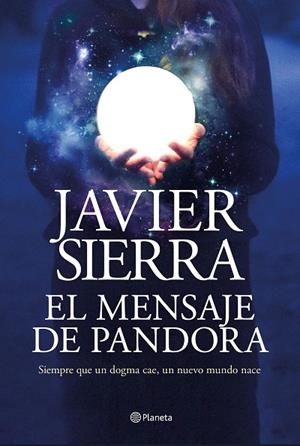 MENSAJE DE PANDORA, EL  | 9788408232032 | SIERRA, JAVIER | Cooperativa Cultural Rocaguinarda