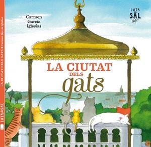 CIUTAT DELS GATS, LA | 9788494369612 | GARCÍA IGLESIAS, CARMEN | Cooperativa Cultural Rocaguinarda