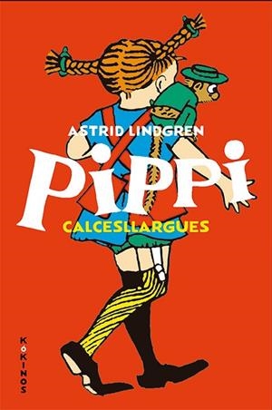 PIPPI CALCESLLARGUES | 9788417742140 | LINDGREN, ASTRID | Cooperativa Cultural Rocaguinarda