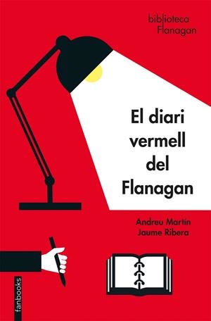 DIARI VERMELL DEL FLANAGAN, EL | 9788417515997 | MARTÍN, ANDREU / RIBERA, JAUME | Cooperativa Cultural Rocaguinarda