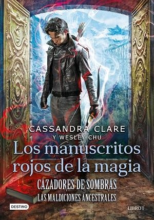 CAZADORES DE SOMBRAS. LOS MANUSCRITOS ROJOS DE LA MAGIA | 9788408227946 | CLARE, CASSANDRA/CHU, WESLEY | Cooperativa Cultural Rocaguinarda