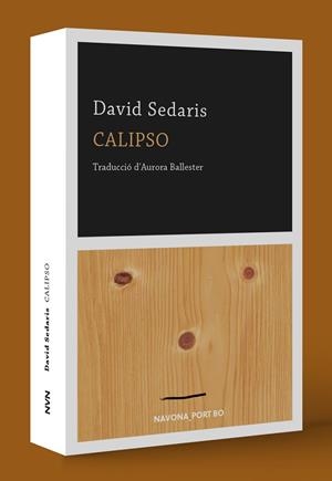 CALIPSO | 9788417978341 | SEDARIS, DAVID | Cooperativa Cultural Rocaguinarda