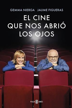 CINE QUE NOS ABRIÓ LOS OJOS, EL | 9788401023347 | NIERGA, GEMMA/FIGUERAS, JAUME | Cooperativa Cultural Rocaguinarda