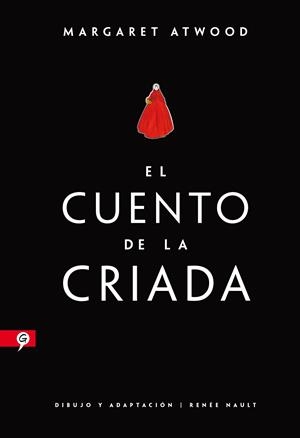 CUENTO DE LA CRIADA, EL (NOVELA GRÁFICA) | 9788416131532 | ATWOOD, MARGARET | Cooperativa Cultural Rocaguinarda