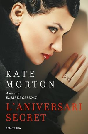 ANIVERSARI SECRET, L' | 9788418132179 | MORTON, KATE | Cooperativa Cultural Rocaguinarda