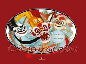 CUATRO DRAGONES, LOS | 9788412044690 | ACEVEDO, DESIRÉE | Cooperativa Cultural Rocaguinarda