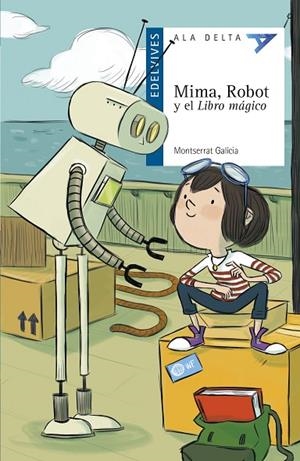 MIMA, ROBOT Y EL LIBRO MÁGICO | 9788414029619 | GALÍCIA GORRITZ, MONTSERRAT | Cooperativa Cultural Rocaguinarda