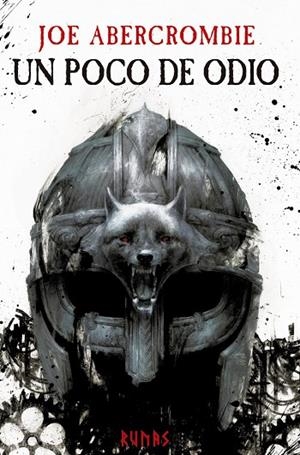 POCO DE ODIO, UN  | 9788491818038 | ABERCROMBIE, JOE | Cooperativa Cultural Rocaguinarda