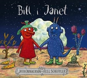 BILL I JANET | 9788499062792 | DONALDSON, JULIA | Cooperativa Cultural Rocaguinarda