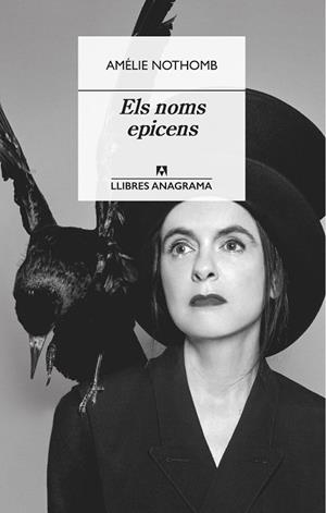 NOMS EPICENS, ELS | 9788433915795 | NOTHOMB, AMÉLIE | Cooperativa Cultural Rocaguinarda