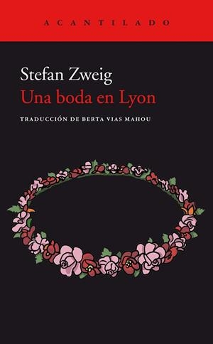 BODA EN LYON, UNA | 9788417902254 | ZWEIG, STEFAN | Cooperativa Cultural Rocaguinarda