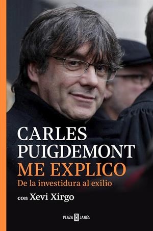 ME EXPLICO | 9788401025259 | PUIGDEMONT, CARLES/XIRGO, XEVI | Cooperativa Cultural Rocaguinarda