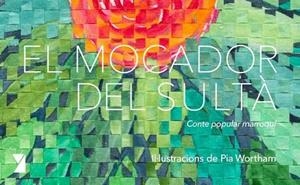 MOCADOR DEL SULTÀ, EL | 9788494798917 | ANÓNIMO | Cooperativa Cultural Rocaguinarda