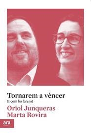 TORNAREM A VENCER (I COM HO FAREM) | 9788417804572 | JUNQUERAS, ORIOL; ROVIRA, MARTA | Cooperativa Cultural Rocaguinarda