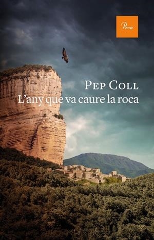 ANY QUE VA CAURE LA ROCA, L' | 9788475888415 | COLL, PEP | Cooperativa Cultural Rocaguinarda