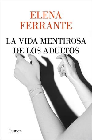 VIDA MENTIROSA DE LOS ADULTOS, LA | 9788426408341 | FERRANTE, ELENA | Cooperativa Cultural Rocaguinarda