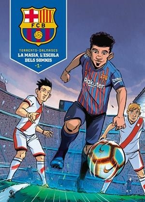 MASIA, L'ESCOLA DELS SOMNIS, LA | 9788418038013 | TORRENT, EDUARD/DALMASES, CESC | Cooperativa Cultural Rocaguinarda