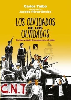 OLVIDADOS DE LOS OLVIDADOS, LOS | 9788490974728 | TAIBO ARIAS, CARLOS | Cooperativa Cultural Rocaguinarda