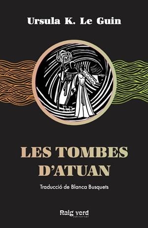 TOMBES D'ATUAN, LES | 9788417925284 | K. LE GUIN, URSULA | Cooperativa Cultural Rocaguinarda