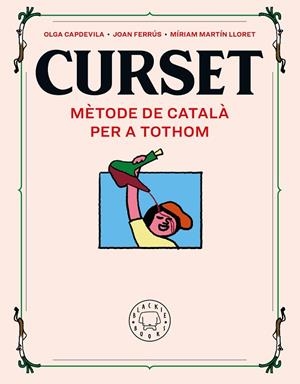 CURSET. MÈTODE DE CATALÀ PER A TOTHOM | 9788417552961 | FERRÚS, JOAN/MARTIN LLORET, MÍRIAM | Cooperativa Cultural Rocaguinarda
