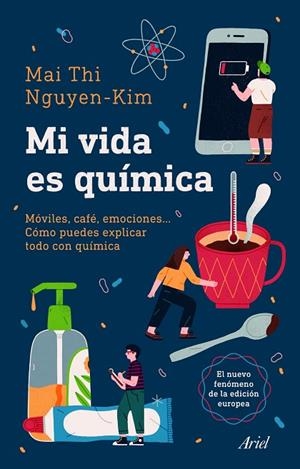 MI VIDA ES QUÍMICA | 9788434432093 | NGUYEN-KIM, MAI THI | Cooperativa Cultural Rocaguinarda