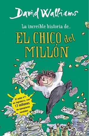 INCREÍBLE HISTORIA DE... EL CHICO DEL MILLÓN, LA | 9788490430347 | WALLIAMS, DAVID | Cooperativa Cultural Rocaguinarda