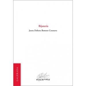 BIJUTERIA | 9788496786967 | ROMERO CASANOVA, JUANA DOLORES | Cooperativa Cultural Rocaguinarda