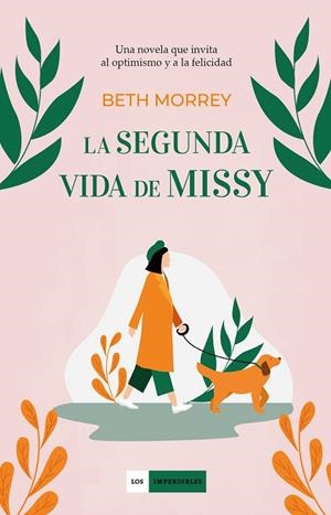 SEGUNDA VIDA DE MISSY, LA | 9788417761707 | MORREY, BETH | Cooperativa Cultural Rocaguinarda