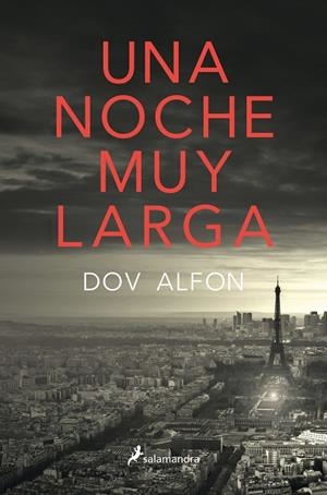 NOCHE MUY LARGA, UNA | 9788418107139 | ALFON, DOV | Cooperativa Cultural Rocaguinarda