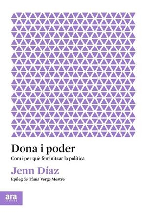 DONA I PODER | 9788417804596 | DÍAZ I RUIZ, JENN | Cooperativa Cultural Rocaguinarda