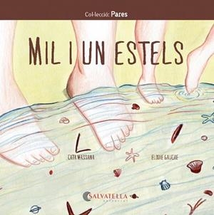 MIL I UN ESTELS | 9788417841980 | MASSANA SALVAT, CATERINA | Cooperativa Cultural Rocaguinarda