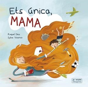 ETS ÚNICA, MAMA | 9788417638696 | DÍEZ REAL, RAQUEL | Cooperativa Cultural Rocaguinarda