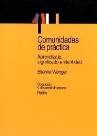 COMUNIDADES DE PRÁCTICA | 9788449311116 | WENGER, ETIENNE | Cooperativa Cultural Rocaguinarda