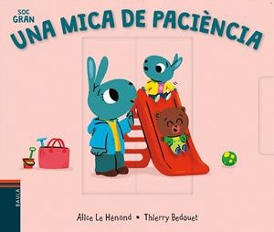 MICA DE PACIÈNCIA, UNA | 9788447942091 | LE HÉNAND, ALICE | Cooperativa Cultural Rocaguinarda