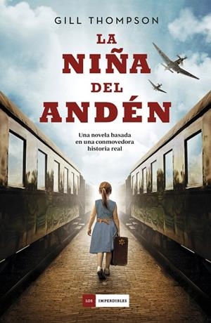 NIÑA DEL ANDÉN, LA | 9788418128431 | THOMPSON, GILL | Cooperativa Cultural Rocaguinarda