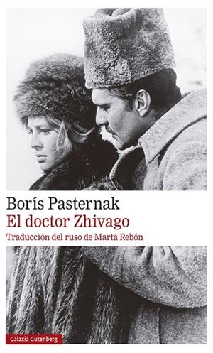 DOCTOR ZHIVAGO, EL (2020) | 9788418218323 | PASTERNAK, BORÍS | Cooperativa Cultural Rocaguinarda