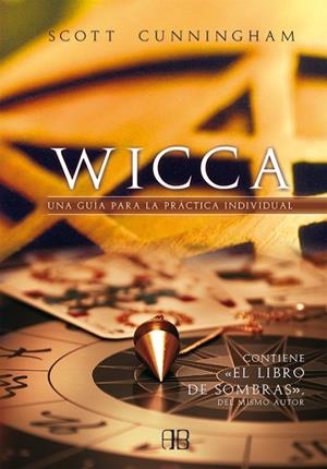 WICCA | 9788496111523 | CUNNINGHAM, SCOTT | Cooperativa Cultural Rocaguinarda