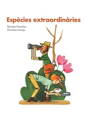 ESPÈCIES EXTRAORDINÀRIES | 9788416490714 | COMELLES, SALVADOR | Cooperativa Cultural Rocaguinarda