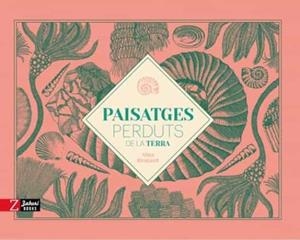 PAISATGES PERDUTS DE LA TERRA | 9788417374686 | Cooperativa Cultural Rocaguinarda