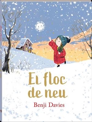 FLOC DE NEU, EL | 9788417497811 | DAVIES, BENJI | Cooperativa Cultural Rocaguinarda