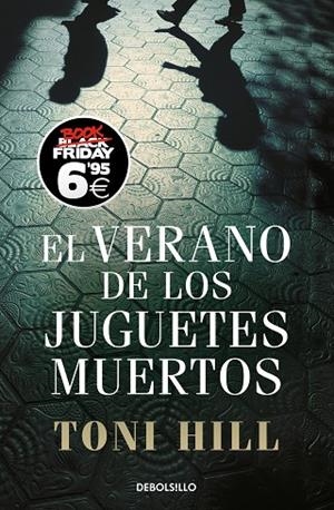 VERANO DE LOS JUGUETES MUERTOS, EL (INSPECTOR SALGADO 1) | 9788466354394 | HILL, TONI | Cooperativa Cultural Rocaguinarda