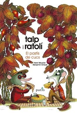 TALP I RATOLÍ 2: EL PASTÍS DE CUCS | 9788417886820 | MEUNIER, HENRI/CHAUD, BENJAMIN | Cooperativa Cultural Rocaguinarda