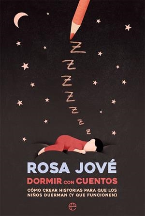 DORMIR CON CUENTOS | 9788491649052 | JOVÉ, ROSA | Cooperativa Cultural Rocaguinarda
